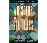 Whispers of Sea Glass