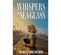 Whispers of Sea Glass