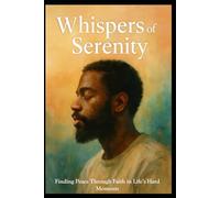 Whispers of Serenity