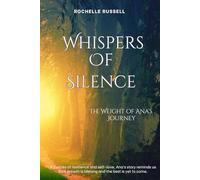 Whispers of Silence: Ana’s Journey