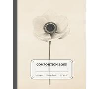 Whispers of Spring | College Ruled Composition Notebook | Vintage Anemone Flower Journal | Gift for Students & Writers: A poetic floral diary inspired by the delicate charm and timeless grace of anemone blossoms.