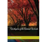 Whispers of the Autumn Woods
