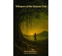 Whispers of the Banyan Tree: A Literary Mystery of Memory, Myth, and Justice