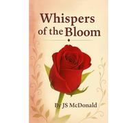 Whispers of the Bloom: Poetry → Subjects & Themes → Nature (Whispers Collection)