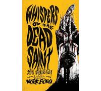 Whispers of the Dead Saint