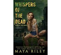 Whispers Of The Dead (Song Of The Dead)