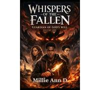 Whispers of the Fallen: Guardian of God's will