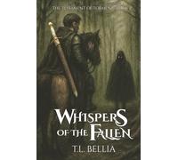 Whispers of the Fallen: Sequel to Beneath the Ashen Sky: 2 (The Testament of Torment Trilogy)