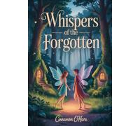 Whispers of the Forgotten