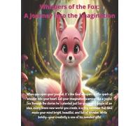 Whispers of the Fox: A Journey into Imagination