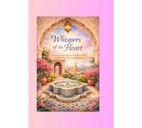 Whispers of the Heart: A 25-Day Guided Prayer & Gratitude Journal to Inspire Joy, Peace, and Reflection