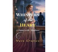 Whispers of the Heart: A Dance with Shadows