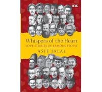 Whispers of the Heart- Love Stories of Famous People (export)