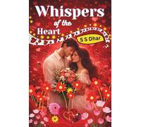 Whispers of the Heart: Poems on Love, Devotion, and Becoming