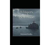 Whispers of the Heartwood