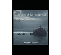 Whispers of the Heartwood