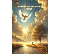 Whispers of the Holy Spirit