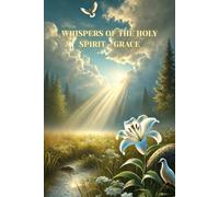 Whispers of the Holy Spirit - Grace