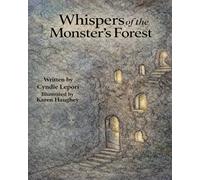 Whispers of the Monster's Forest