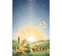 Whispers of the Night: A collection of magical bedtime Stories