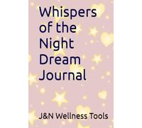 Whispers of the Night Dream Journal