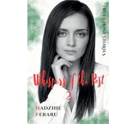 Whispers of the Past 2: True Ghost Stories