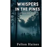 Whispers Of The Pines: A Browns Mills Mystery