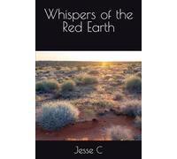 Whispers of the Red Earth