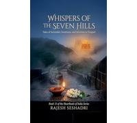 Whispers of the Seven Hills: 15 (Heartbeats of India)