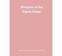 Whispers of the Sigma Flame: A Blank Journal for the Quietly Bold and Fiercely Free