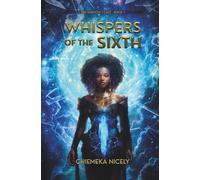 Whispers of the Sixth: 1 (The Shadow I Cast)