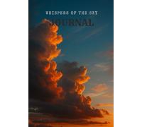 Whispers of the Sky Journal: A Notebook for Dreams, Reflections, and Daily Inspiration, 120 Lined Pages