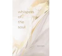 Whispers of the Soul