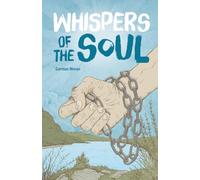 WHISPERS OF THE SOUL