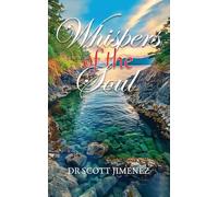 Whispers of the Soul