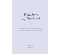 Whispers of the Soul: A Guided Dotted Journal for Mindfulness, Healing, Gratitude & Manifestation | A Dotted Notebook for Self-Discovery, Reflection & ... Journal for Healing, Gratitude & Inner Peace
