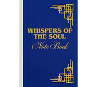 Whispers of the Soul note book