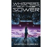 Whispers of the Sower