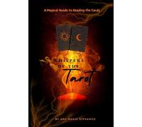Whispers of the Tarot: A Magical Guide to Reading the Cards