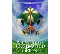Whispers of the Uncharted Green