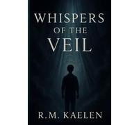 WHISPERS OF THE VEIL