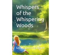 Whispers of the Whispering Woods: 1 (Madison's Hidden Path)