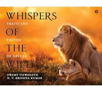 Whispers of the Wild: Traits and Truths of Nature
