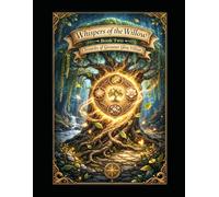 Whispers of the Willow: Chronicles of Gossamer Glow Village Book Two