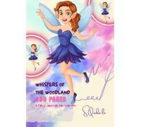 Whispers of the Woodland: A Fairy Journal for Women | 300 PAGES