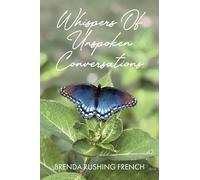 Whispers of Unspoken Conversations