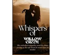 Whispers of Willow Creek