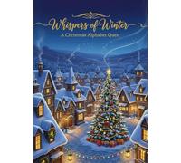 Whispers of Winter: A Christmas Alphabet Quest
