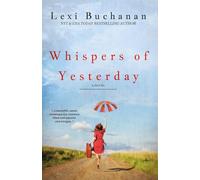 Whispers of Yesterday