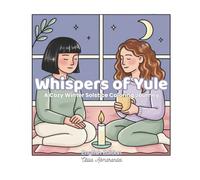 Whispers of Yule: A Cozy Winter Solstice Coloring Journey (English Edition) (ArtFun Color - Seasonal Inspirations Collection)